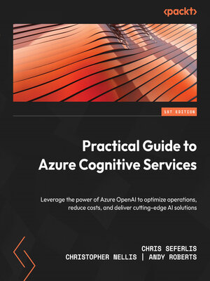 cover image of Practical Guide to Azure Cognitive Services